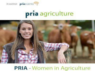 Cel mai important eveniment dedicat agriculturii, PRIA Agriculture, va avea loc si in acest an in luna martie